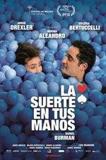 Watch La suerte en tus manos Primewire