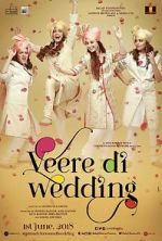 Watch Veere Di Wedding Primewire