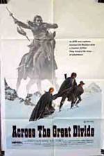 Watch Across the Great Divide Primewire