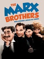 Watch The Marx Brothers: Hollywood\'s Kings of Chaos Primewire