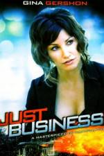 Watch Just Business Primewire
