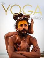 Watch On Yoga the Architecture of Peace Primewire