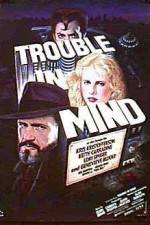 Watch Trouble in Mind Primewire