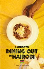 Watch A Guide to Dining Out in Nairobi (Short 2021) Primewire