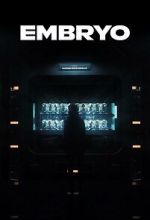 Watch Embryo (Short 2024) Primewire