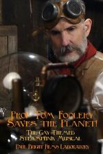Watch Prof Tom Foolery Saves the Planet! Primewire
