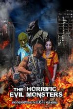 Watch The Horrific Evil Monsters Primewire