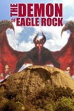 Watch The Demon of Eagle Rock Primewire