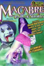 Watch Macabre Pair of Shorts Primewire
