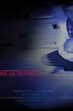 Watch Before Someone Gets Hurt Primewire