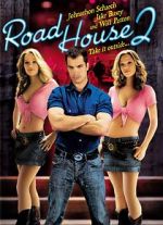 Watch Road House 2: Last Call Primewire