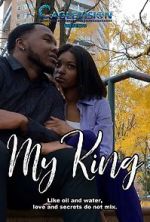 Watch My King Primewire