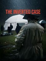 Watch The Inverted Case Primewire