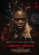 Watch Depart from It Primewire