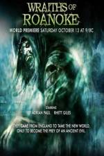 Watch Wraiths of Roanoke Primewire