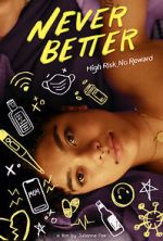Watch Never Better Primewire