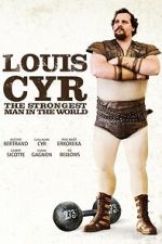 Watch Louis Cyr Primewire