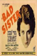 Watch The Bad Sister Primewire