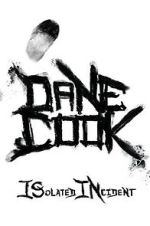 Watch Dane Cook: Isolated Incident (TV Special 2009) Primewire