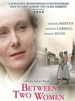 Watch Between Two Women Primewire