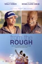 Watch From the Rough Primewire