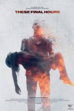 Watch These Final Hours Primewire
