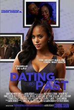 Watch Dating My Past Primewire