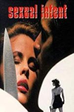 Watch Sexual Intent Primewire