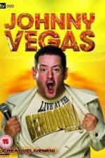Watch Johnny Vegas: Live at The Benidorm Palace Primewire