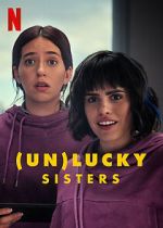 Watch (Un)lucky Sisters Primewire