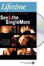 Watch Sex & the Single Mom Primewire