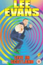Watch Lee Evans Live in Scotland Primewire