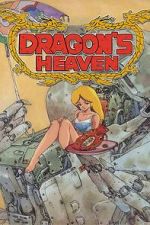 Watch Dragon\'s Heaven Primewire