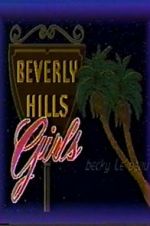 Watch Beverly Hills Girls Primewire