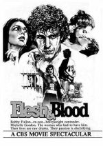 Watch Flesh & Blood Primewire