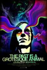 Watch The Past is a Grotesque Animal Primewire