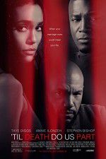 Watch Til Death Do Us Part Primewire