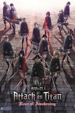 Watch Attack on Titan: The Roar of Awakening Primewire