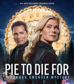 Watch Pie to Die For: A Hannah Swensen Mystery Primewire
