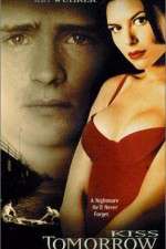 Watch Kiss Tomorrow Goodbye Primewire