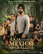 Watch Aaja Mexico Challiye Primewire
