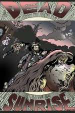 Watch Dead Sunrise Primewire