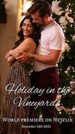 Watch Holiday in the Vineyards Primewire