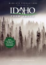Watch Idaho from Above Primewire