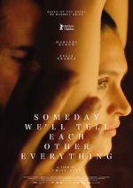 Watch One Day We\'ll Tell Each Other Everything Primewire