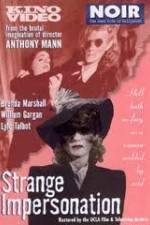 Watch Strange Impersonation Primewire