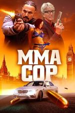 Watch MMA Cop Primewire