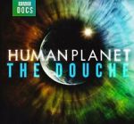 Watch BBC Human Planet: The Douche (Short 2011) Primewire