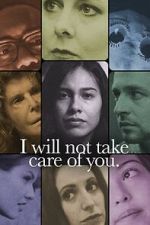 Watch I will not take care of you Primewire