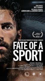 Watch Fate of a Sport Primewire